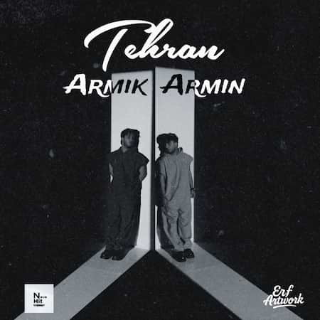 اهنگ آرمیک و آرمین تهران
