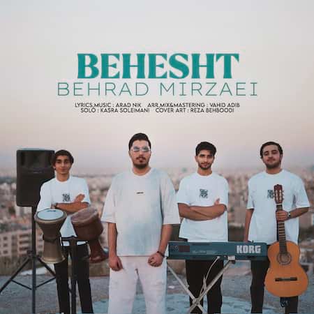آهنگ جدید بهراد میرزایی به نام بهشت اهنگ بهراد میرزایی بهشت